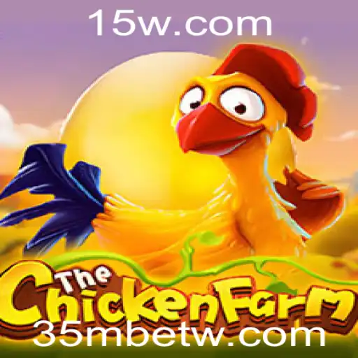 Explorando o Mundo do Jogo ChickenFarm e a Chave 35mbet