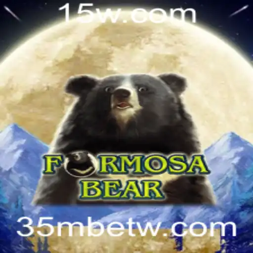 Descubra o Universo de FormosaBear com 35mbet